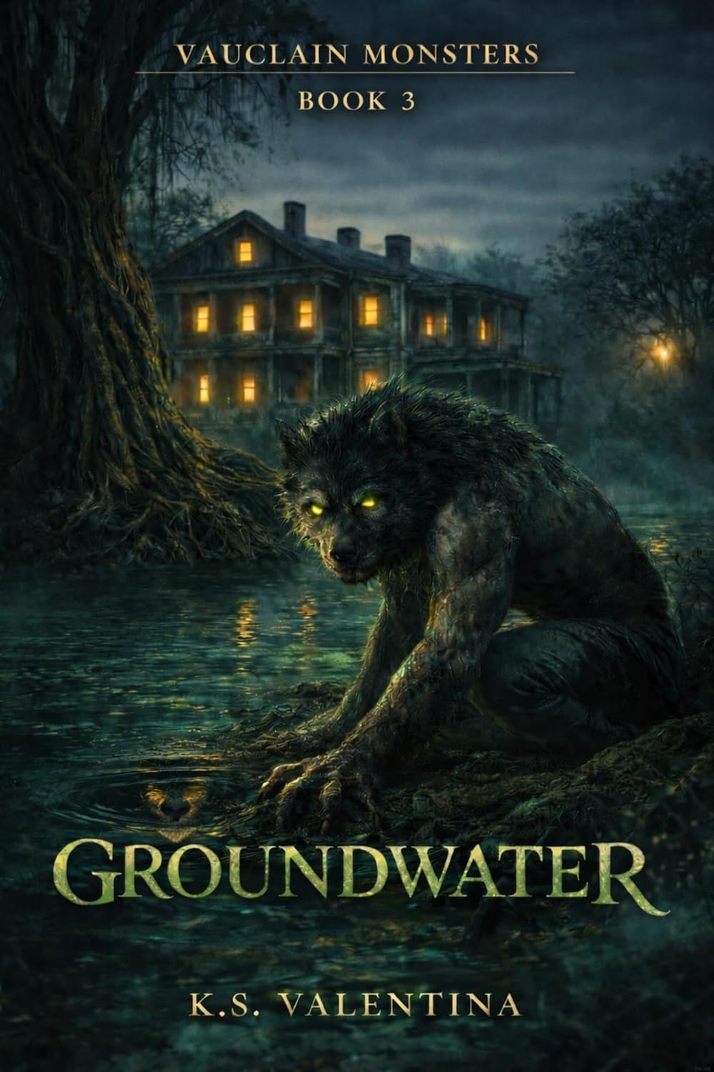 Groundwater - Vauclain Monsters Book 3